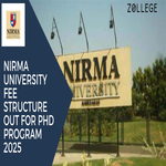 Nirma University Fee Structure Out For PhD Program 2025